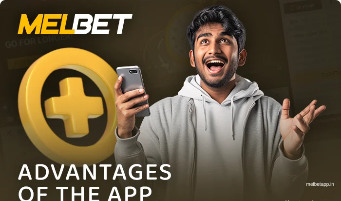 Benefits of using MelBet app for Bangladeshi players