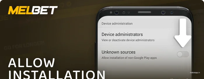 Allow installing Melbet app on Android