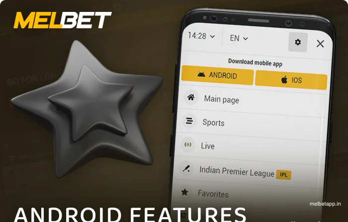 Features of Android application Melbet