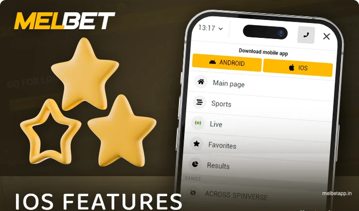 Features of the bookmaker Melbet in the iOS application